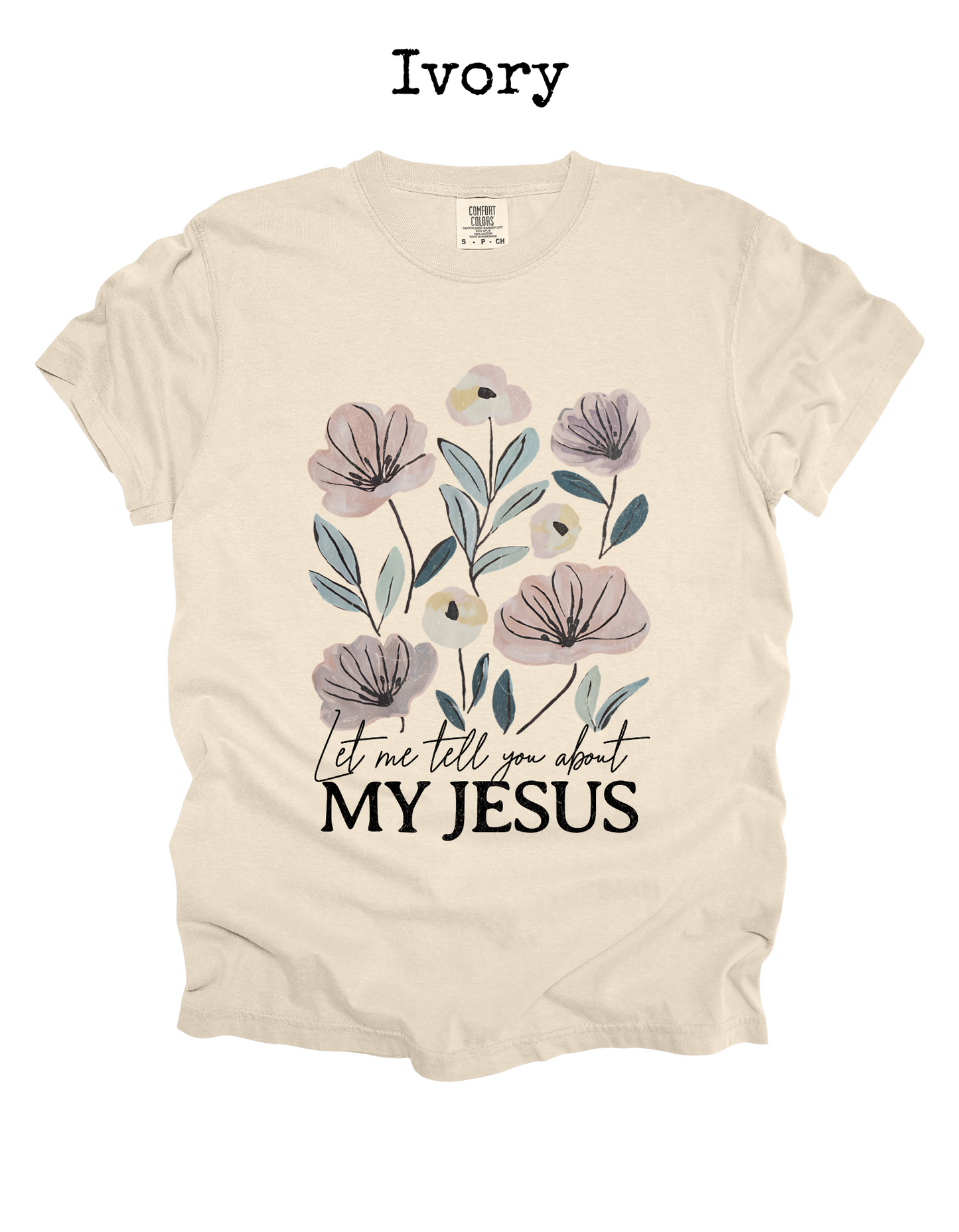My Jesus Floral Tee