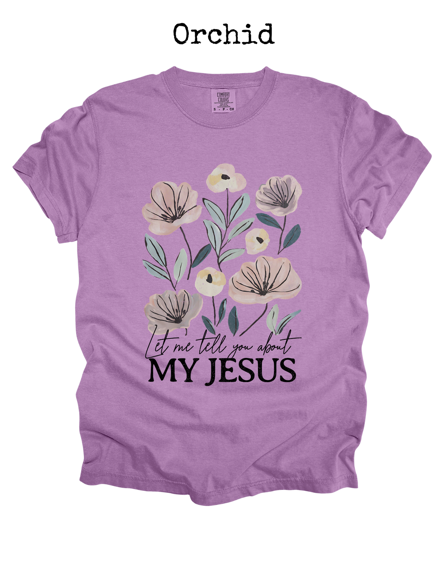 My Jesus Floral Tee