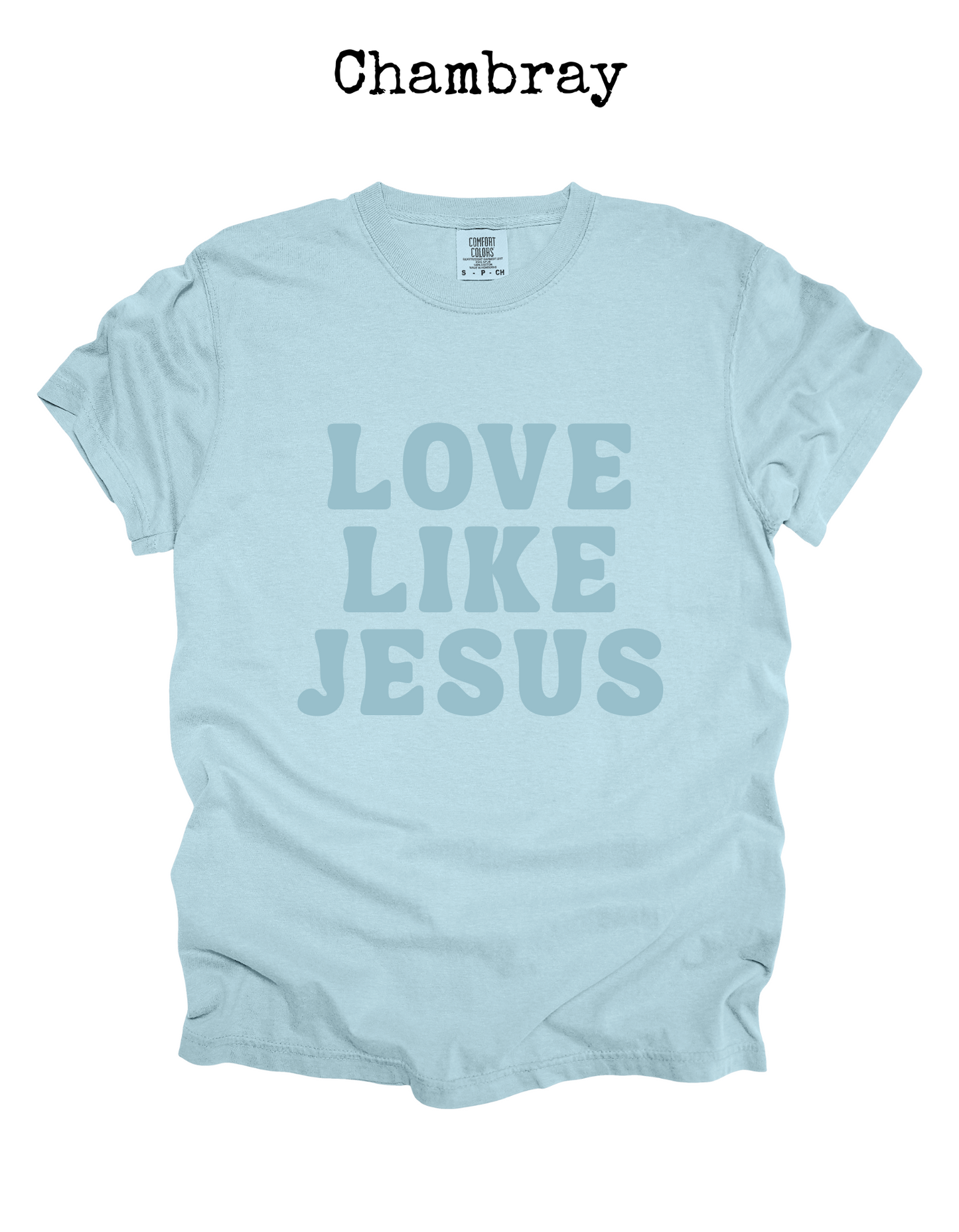 Kids Love Like Jesus Tee