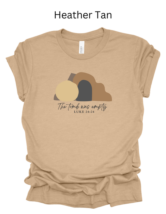 "The Tomb Was Empty" Tee – Bella+Canvas