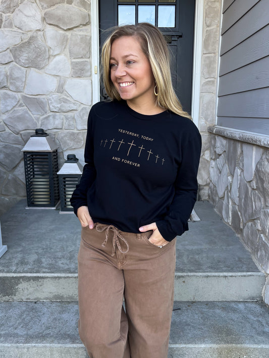 Yesterday, Today and Forever Long Sleeve Tee (Black)
