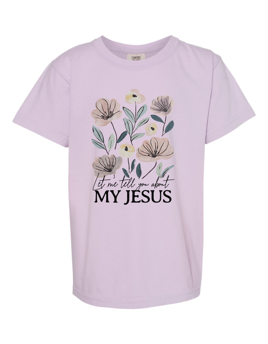 Kids My Jesus Floral- Comfort Colors Tee