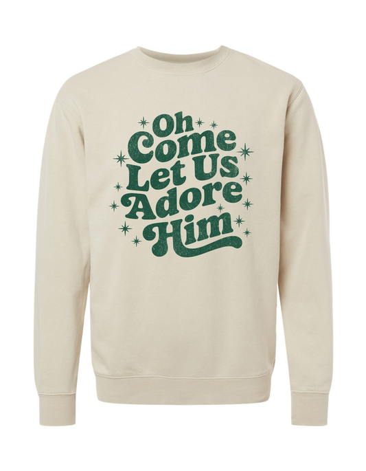 Oh Come Let Us Adore Him Crew